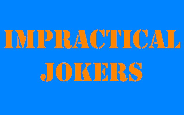 Impraticable Jokers Youtube Addon de la boutique en ligne Chrome à exécuter avec OffiDocs Chromium en ligne