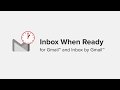Inbox When Ready for Gmail™  from Chrome web store to be run with OffiDocs Chromium online