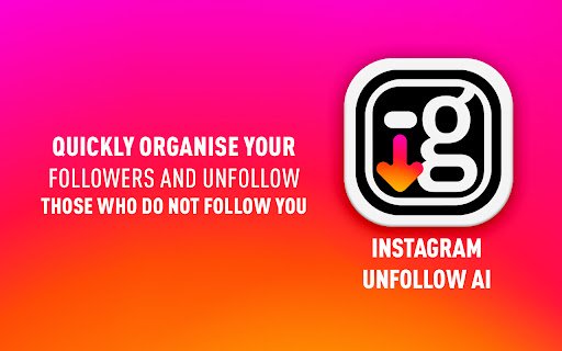 Instagram Unfollow AI Manage Unfollowers Effortlessly  from Chrome web store to be run with OffiDocs Chromium online