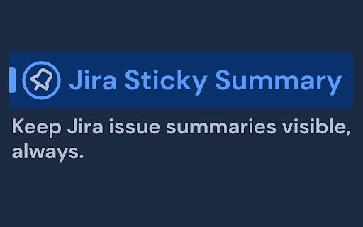 Jira Sticky Summary  from Chrome web store to be run with OffiDocs Chromium online