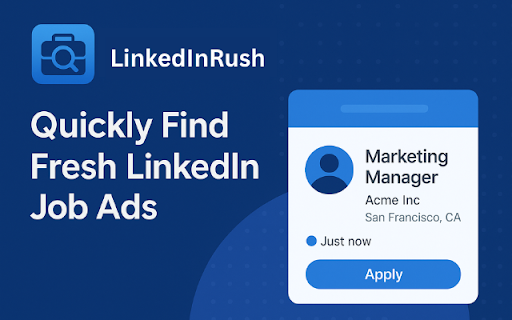 LinkedInRush: Because Minutes Matter. Apply Fast. Get Hired.  from Chrome web store to be run with OffiDocs Chromium online