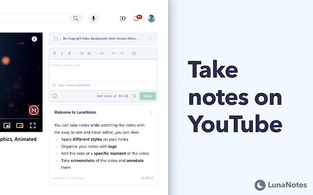 LunaNotes Take notes on YouTube™  from Chrome web store to be run with OffiDocs Chromium online