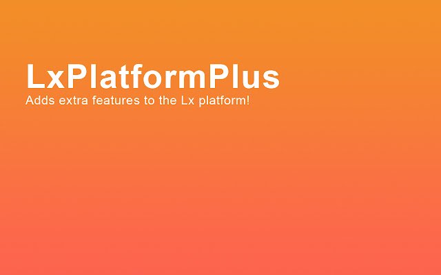 LxPlatformPlus  from Chrome web store to be run with OffiDocs Chromium online