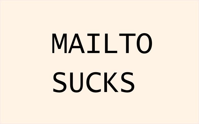 mailtosucks  from Chrome web store to be run with OffiDocs Chromium online