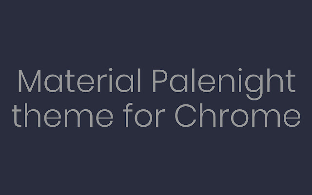 Material Palenight Theme מחנות האינטרנט של Chrome להפעלה עם OffiDocs Chromium באינטרנט