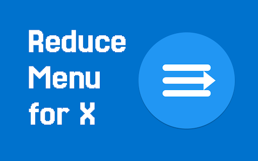 Menu Simplifier for X  from Chrome web store to be run with OffiDocs Chromium online