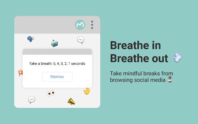 MindfulPause  from Chrome web store to be run with OffiDocs Chromium online
