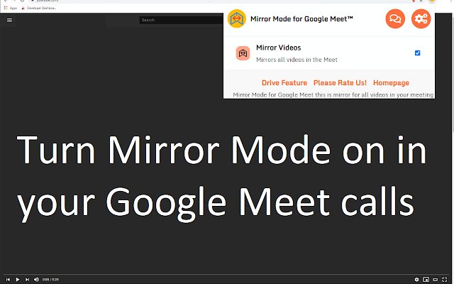 Mirror Mode for Google Meet™  from Chrome web store to be run with OffiDocs Chromium online