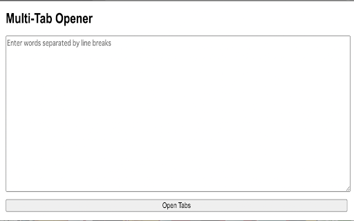 Multi Tab Opener  from Chrome web store to be run with OffiDocs Chromium online