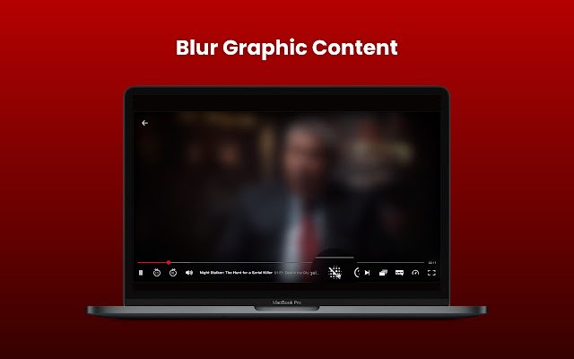 Netflix Blur  from Chrome web store to be run with OffiDocs Chromium online