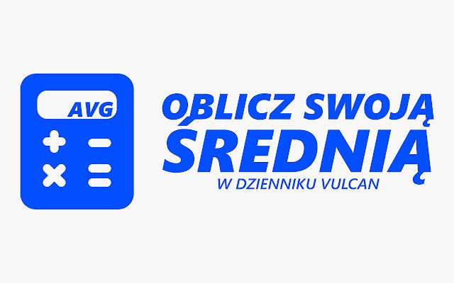 ക്രോം വെബ് സ്റ്റോറിൽ നിന്നുള്ള Oblicz średnią VULCAN, OffiDocs Chromium ഓൺലൈനിൽ പ്രവർത്തിക്കും