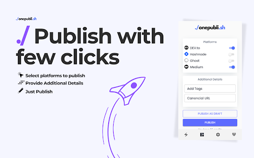 One Publish Cross publish to DEV, Hashnode, Medium  more  from Chrome web store to be run with OffiDocs Chromium online