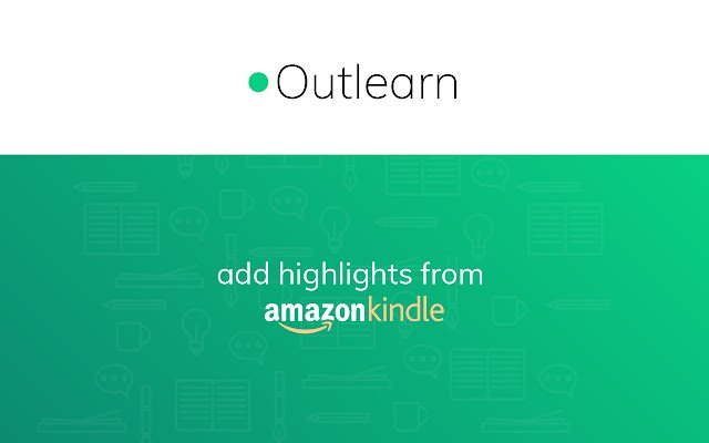 Outlearn สำหรับ Amazon Kindle จาก Chrome เว็บสโตร์ที่จะรันด้วย OffiDocs Chromium ทางออนไลน์