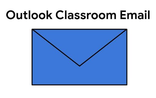Outlook Classroom Email  from Chrome web store to be run with OffiDocs Chromium online