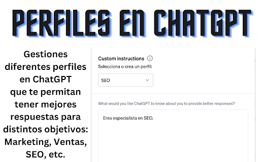 Perfiles para ChatGPT  from Chrome web store to be run with OffiDocs Chromium online