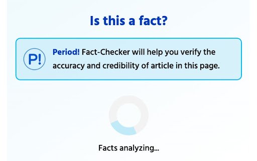Period! Fact Checker  from Chrome web store to be run with OffiDocs Chromium online