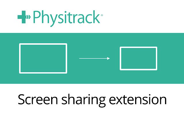 Physitrack Screen Sharing  from Chrome web store to be run with OffiDocs Chromium online