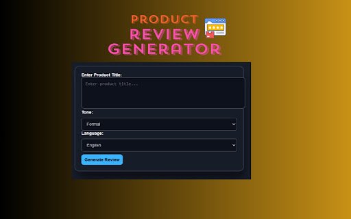 Product Review Generator  from Chrome web store to be run with OffiDocs Chromium online