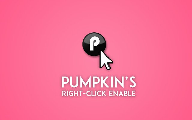 Pumpkins Right Click Enable  from Chrome web store to be run with OffiDocs Chromium online