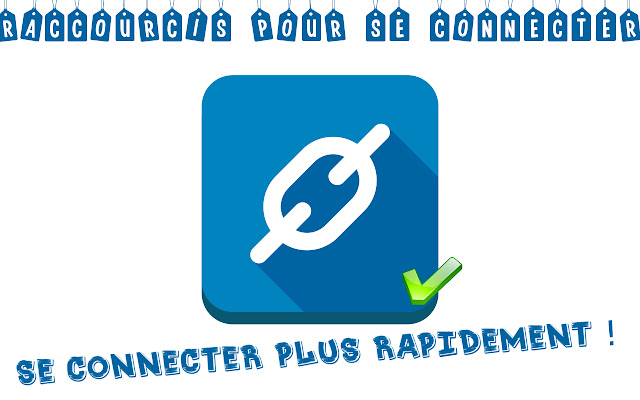 Raccourcis pour se connecter  from Chrome web store to be run with OffiDocs Chromium online
