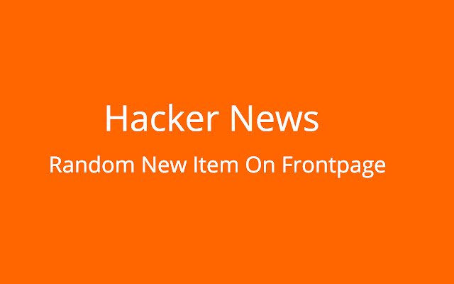 Random New Items in Hacker News Frontpage  from Chrome web store to be run with OffiDocs Chromium online