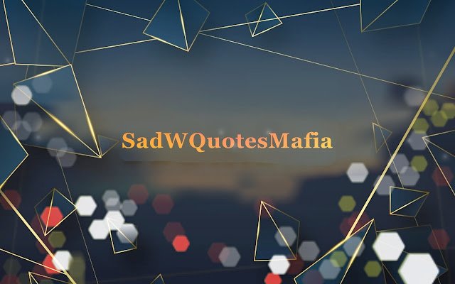 SadquotesMafia.com: >> از نقل قول های غم انگیز بیشتری از فروشگاه وب Chrome لذت ببرید تا با OffiDocs Chromium به صورت آنلاین اجرا شود