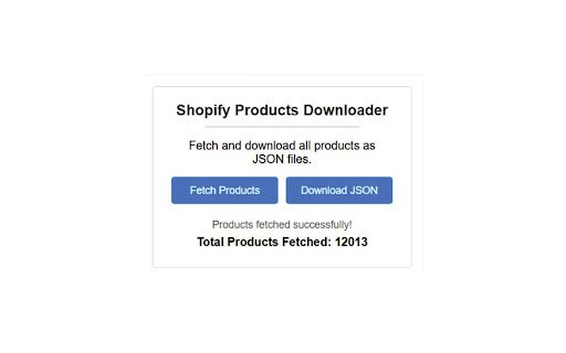 Shopify Products JSON Scraper  from Chrome web store to be run with OffiDocs Chromium online