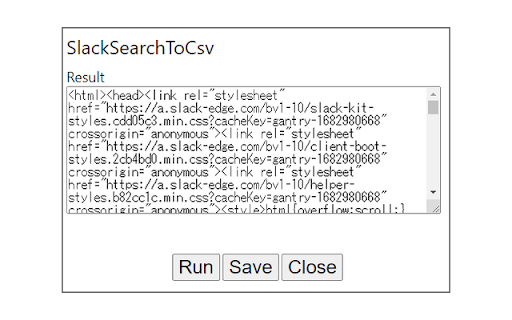 SlackBackupAsHtml  from Chrome web store to be run with OffiDocs Chromium online