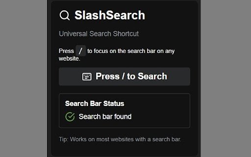 Slash Search Universal Search Shortcut  from Chrome web store to be run with OffiDocs Chromium online