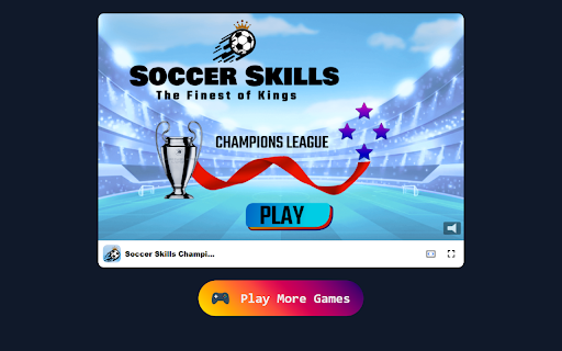 Soccer Skills Champions League Game in Browser Offline  from Chrome web store to be run with OffiDocs Chromium online