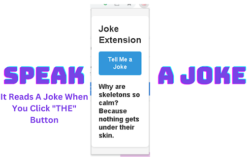 SpeakAJoke  from Chrome web store to be run with OffiDocs Chromium online