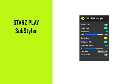 STARZ PLAY SubStyler: Customize subtitles  from Chrome web store to be run with OffiDocs Chromium online