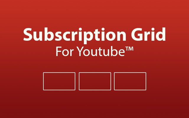 Subscriptions Grid For YouTube™  from Chrome web store to be run with OffiDocs Chromium online