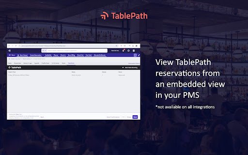 TablePath Extension For Hotel PMS  from Chrome web store to be run with OffiDocs Chromium online