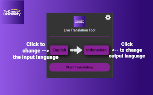 The Great Discovery: Live Translation Tool  from Chrome web store to be run with OffiDocs Chromium online