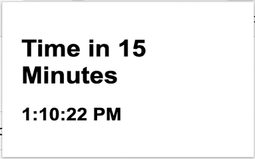 Time in 15 Minutes from Chrome web store to be run with OffiDocs Chromium online Time in 15 Minutes from Chrome web store to be run with OffiDocs Chromium online