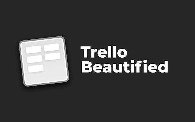 Trello Beautified dal Chrome Web Store per essere eseguito con OffiDocs Chromium online