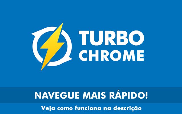 Turbo Chrome Navegue mais rápido! מחנות האינטרנט של Chrome להפעלה עם OffiDocs Chromium באינטרנט