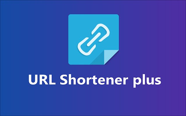 URL Shortener Plus daripada kedai web Chrome untuk dijalankan dengan OffiDocs Chromium dalam talian