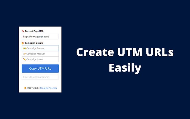 UTM URL Generator | Campaign URL Builder  from Chrome web store to be run with OffiDocs Chromium online