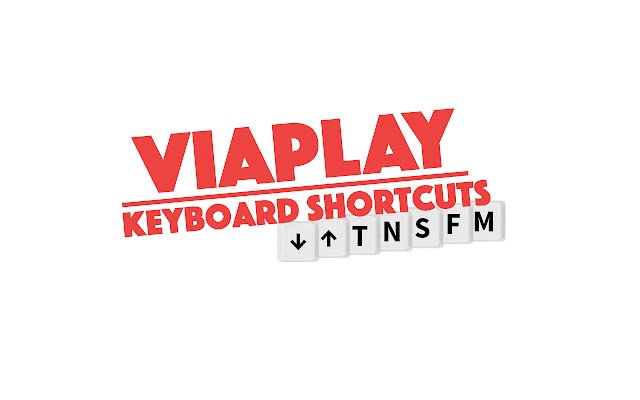 Viaplay Keyboard Shortcuts  from Chrome web store to be run with OffiDocs Chromium online