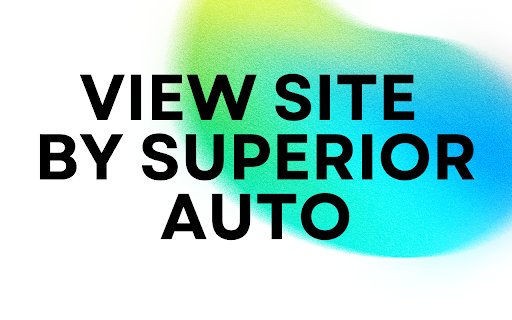 View Site By SuperiorAuto  from Chrome web store to be run with OffiDocs Chromium online