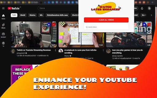 Watch Later Enhancer  from Chrome web store to be run with OffiDocs Chromium online