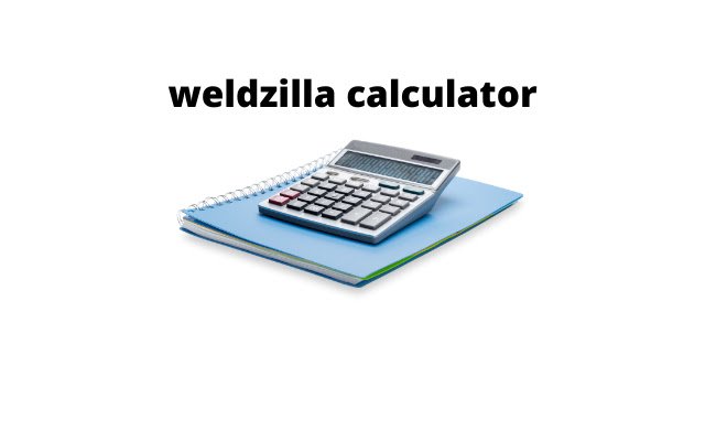 weldzilla calculator  from Chrome web store to be run with OffiDocs Chromium online