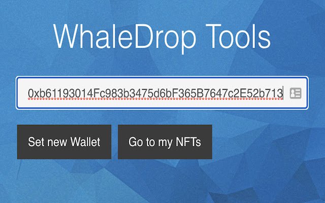 WhaleDrop NFT Tools Beta ຈາກຮ້ານເວັບ Chrome ທີ່ຈະດໍາເນີນການກັບ OffiDocs Chromium ອອນໄລນ໌