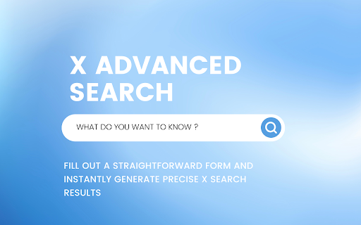 X Advanced Search Helper from Chrome web store to be run with OffiDocs Chromium online X Advanced Search Helper from Chrome web store to be run with OffiDocs Chromium online
