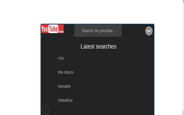 youtubeMe : نافذة منبثقة لـ Youtube™ من متجر Chrome الإلكتروني ليتم تشغيلها باستخدام OffiDocs Chromium عبر الإنترنت