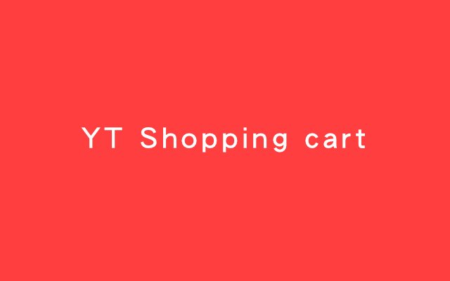 YTShoppingcart  from Chrome web store to be run with OffiDocs Chromium online