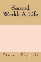 Free download Second World: A Life  cover free photo or picture to be edited with GIMP online image editor