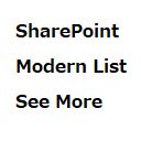 SharePoint Modern List صفحه نمایش بیشتر را برای افزونه فروشگاه وب Chrome در OffiDocs Chromium ببینید